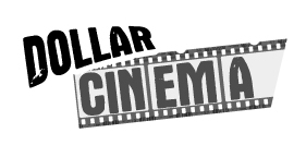 Dollar Cinema