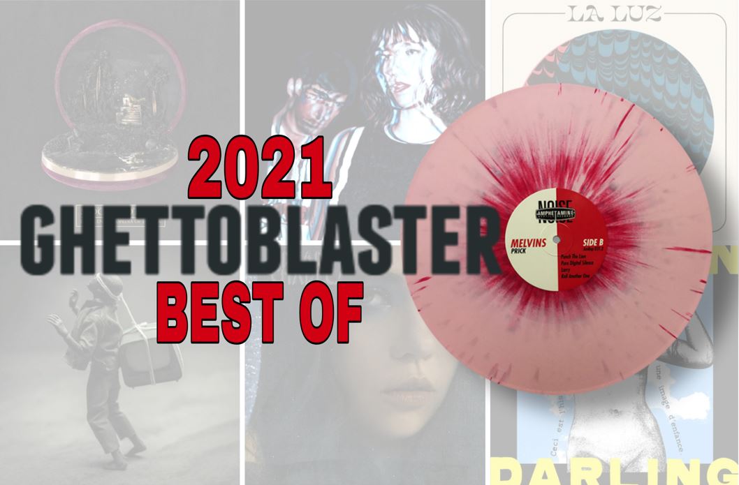 BEST 100 ALBUMS OF 2021 - Ghettoblaster Magazine